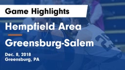 Hempfield Area  vs Greensburg-Salem  Game Highlights - Dec. 8, 2018