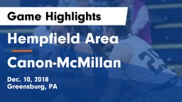 Hempfield Area  vs Canon-McMillan  Game Highlights - Dec. 10, 2018