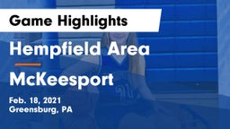 Hempfield Area  vs McKeesport  Game Highlights - Feb. 18, 2021