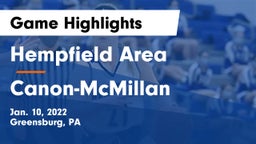 Hempfield Area  vs Canon-McMillan  Game Highlights - Jan. 10, 2022