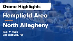 Hempfield Area  vs North Allegheny  Game Highlights - Feb. 9, 2023
