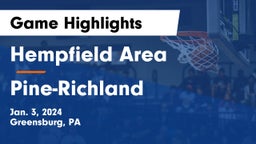Hempfield Area  vs Pine-Richland  Game Highlights - Jan. 3, 2024