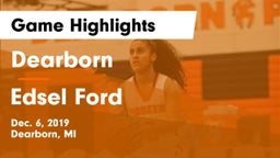 Dearborn  vs Edsel Ford  Game Highlights - Dec. 6, 2019