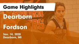Dearborn  vs Fordson  Game Highlights - Jan. 14, 2020