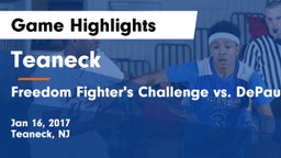 Teaneck  vs Freedom Fighter's Challenge vs. DePaul Game Highlights - Jan 16, 2017