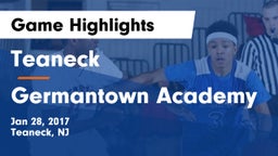 Teaneck  vs Germantown Academy Game Highlights - Jan 28, 2017