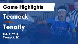 Teaneck  vs Tenafly Game Highlights - Feb 9, 2017