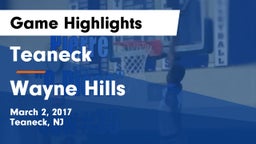 Teaneck  vs Wayne Hills  Game Highlights - March 2, 2017
