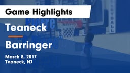 Teaneck  vs Barringer  Game Highlights - March 8, 2017