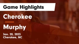 Cherokee  vs Murphy  Game Highlights - Jan. 20, 2023