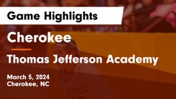 Cherokee  vs Thomas Jefferson Academy  Game Highlights - March 5, 2024