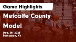 Metcalfe County  vs Model  Game Highlights - Dec. 20, 2023