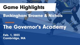 Buckingham Browne & Nichols  vs The Governor's Academy  Game Highlights - Feb. 1, 2023