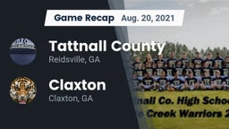 Recap: Tattnall County  vs. Claxton  2021