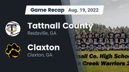 Recap: Tattnall County  vs. Claxton  2022