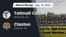 Recap: Tattnall County  vs. Claxton  2023