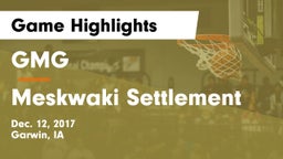GMG  vs Meskwaki Settlement  Game Highlights - Dec. 12, 2017