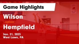 Wilson  vs Hempfield  Game Highlights - Jan. 21, 2023