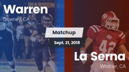 Matchup: Warren  vs. La Serna  2018