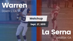 Matchup: Warren  vs. La Serna  2019