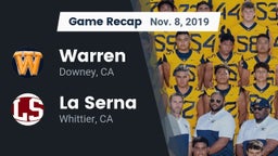 Recap: Warren  vs. La Serna  2019