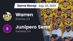 Recap: Warren  vs. Junipero Serra  2023