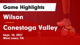 Wilson  vs Conestoga Valley  Game Highlights - Sept. 18, 2021