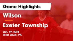 Wilson  vs Exeter Township  Game Highlights - Oct. 19, 2021