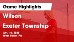 Wilson  vs Exeter Township  Game Highlights - Oct. 10, 2023