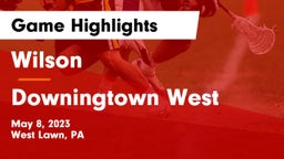 Wilson  vs Downingtown West  Game Highlights - May 8, 2023