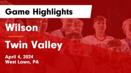 Wilson  vs Twin Valley  Game Highlights - April 4, 2024