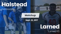 Matchup: Halstead  vs. Larned  2017