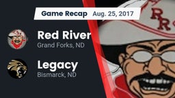 Recap: Red River   vs. Legacy  2017