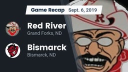 Recap: Red River   vs. Bismarck  2019