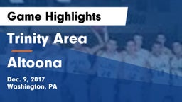 Trinity Area  vs Altoona  Game Highlights - Dec. 9, 2017