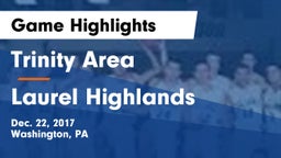 Trinity Area  vs Laurel Highlands  Game Highlights - Dec. 22, 2017