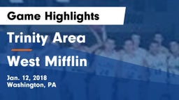 Trinity Area  vs West Mifflin  Game Highlights - Jan. 12, 2018