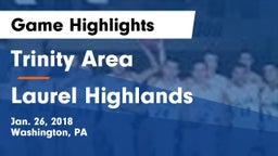 Trinity Area  vs Laurel Highlands  Game Highlights - Jan. 26, 2018