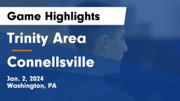 Trinity Area  vs Connellsville  Game Highlights - Jan. 2, 2024