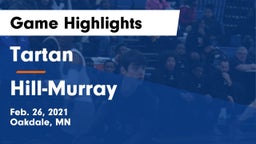 Tartan  vs Hill-Murray  Game Highlights - Feb. 26, 2021