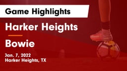 Harker Heights  vs Bowie  Game Highlights - Jan. 7, 2022