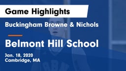 Buckingham Browne & Nichols  vs Belmont Hill School Game Highlights - Jan. 18, 2020