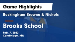 Buckingham Browne & Nichols  vs Brooks School Game Highlights - Feb. 7, 2022