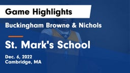 Buckingham Browne & Nichols  vs St. Mark's School Game Highlights - Dec. 6, 2022