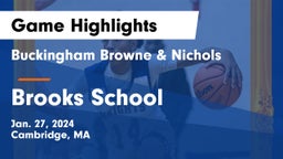 Buckingham Browne & Nichols  vs Brooks School Game Highlights - Jan. 27, 2024