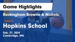 Buckingham Browne & Nichols  vs Hopkins School Game Highlights - Feb. 27, 2024
