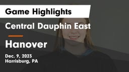 Central Dauphin East  vs Hanover  Game Highlights - Dec. 9, 2023