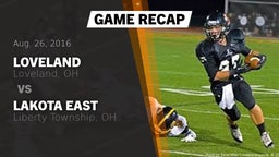 Recap: Loveland  vs. Lakota East  2016