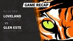 Recap: Loveland  vs. Glen Este  2016