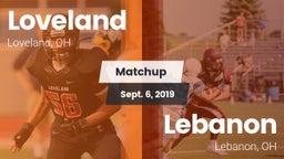 Matchup: Loveland  vs. Lebanon   2019